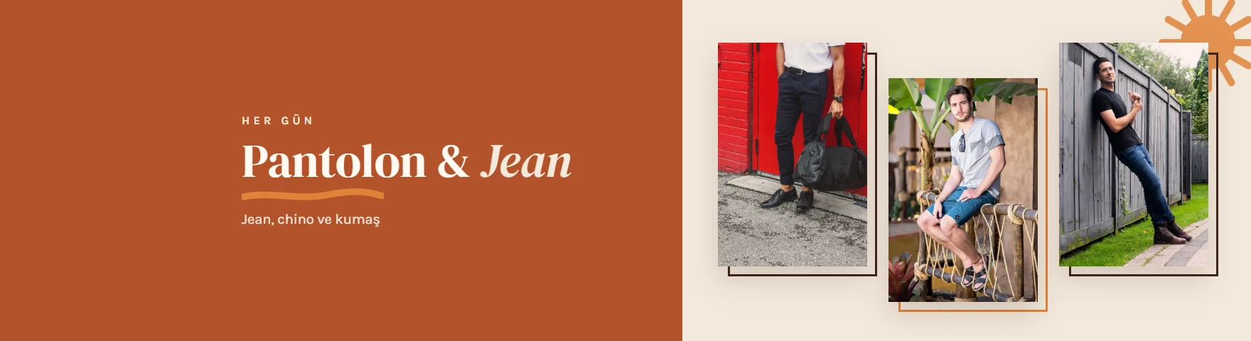 Pantolon & Jean